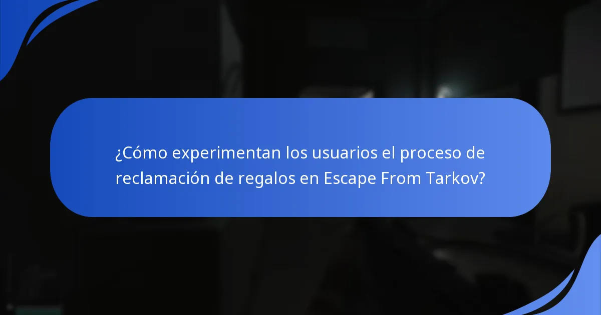 ¿Cuáles son los límites de reclamación para los regalos de Escape From Tarkov?
