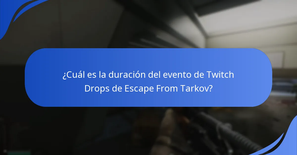¿Cuáles son las tasas de caída de los artículos en los Twitch Drops de Escape From Tarkov?