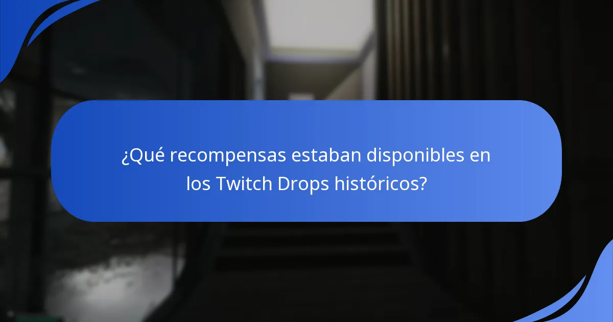 ¿Cómo ha influido la retroalimentación de la comunidad en los Twitch Drops?