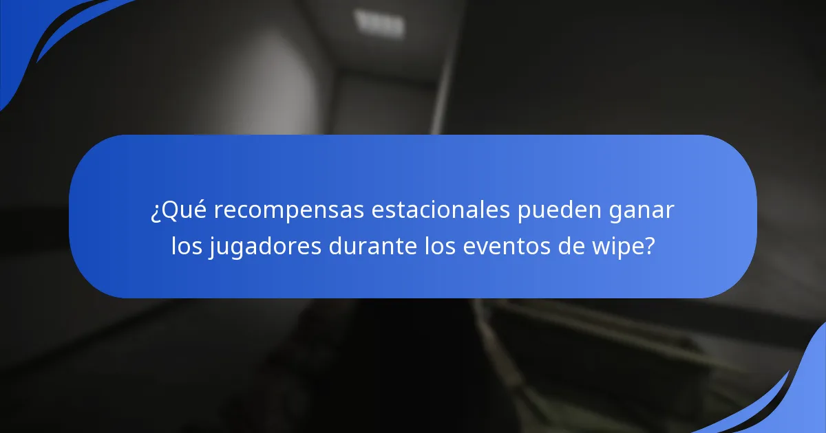 ¿Cómo se comparan los premios actuales de los eventos de wipe con los eventos anteriores?